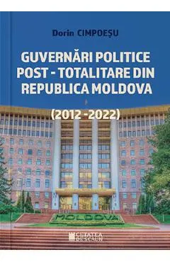 Guvernari politice post-totalitare din Republica Moldova (2012-2022)