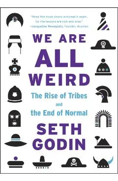 We are All Weird