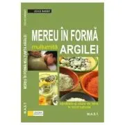 Mereu in forma multumita argilei