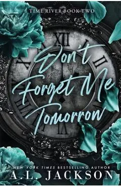 Don't Forget Me Tomorrow