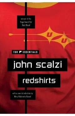 Redshirts: A Novel with Three Codas