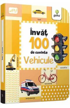 Invat 100 de cuvinte. Vehicule