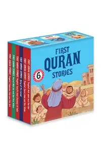 First Quran Stories (6 Books Box Set): An Illustrated Board Book Boxset Consisting Islam Story Books for Kids Values of Islam and the Holy Quran Ages