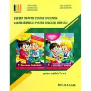 Suport didactic pentru aplicarea curriculumului pentru educatia timpurie. Set 2 carti Nivel 2, 5-6 ani