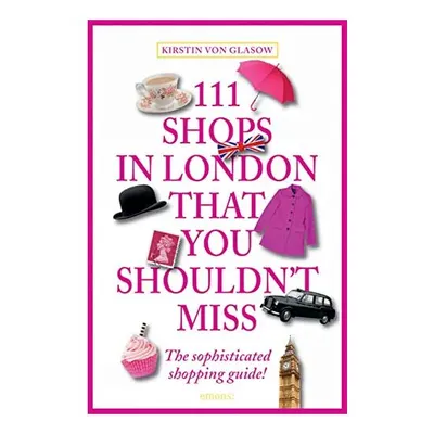 111 shops in London that you shouldn't miss