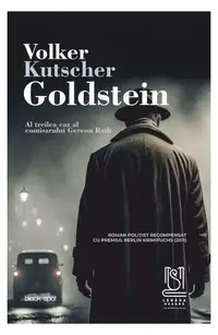 Goldstein. Al treilea caz al comisarului Gereon Rath - Paperback brosat - Volker Kutscher