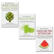 Pachet Medium Medical. Vindecarea glandei tiroide, Sucul de telina si Vindecare prin detoxificare