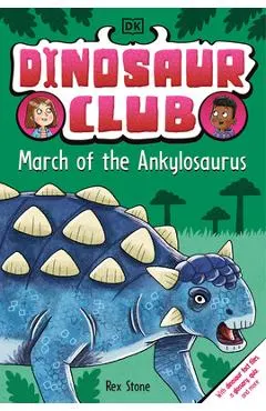 Dinosaur Club: March of the Ankylosaurus