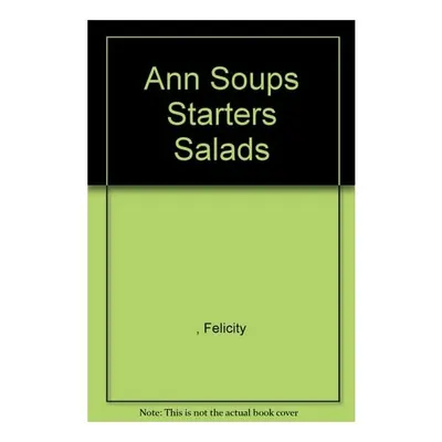 Ann Soups Starters Salads