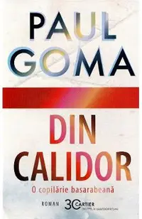 Din Calidor. O copilarie basarabeana