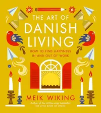 The Art of Danish Living