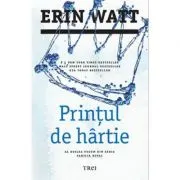Printul de hartie. Al doilea volum din seria Familia Royal