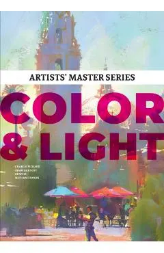 Artists' Master Series: Color and Light