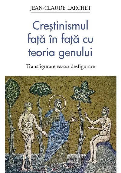 Crestinismul fata in fata cu teoria genului