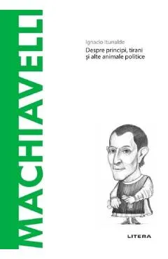 Descopera Filosofia. Machiavelli