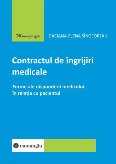 Contractul de îngrijiri medicale - Paperback brosat
