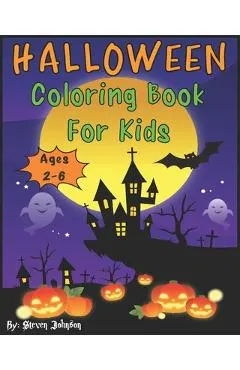 Halloween Coloring Book For Kids: Ages 2-6