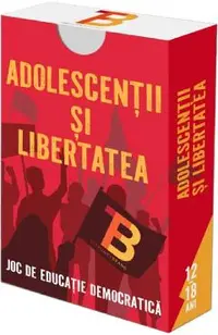 Joc de educatie democratica. Adolescentii si Libertatea