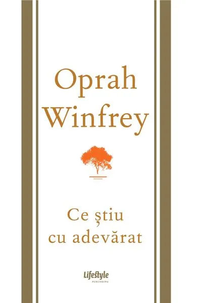 Ce știu cu adevărat - Paperback brosat - Oprah Winfrey