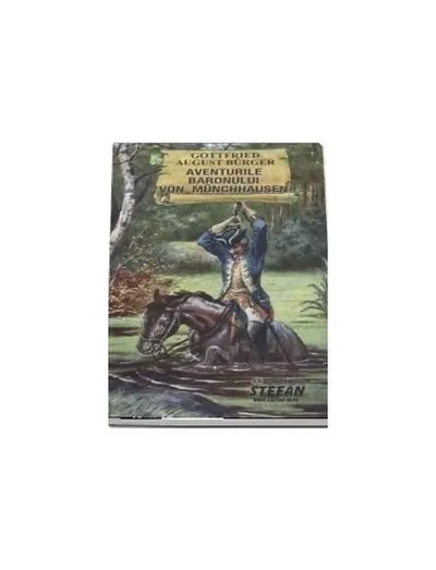Aventurile baronului Von Munchhausen - Paperback brosat - Gottfried August Bürger