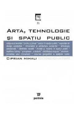 Arta, tehnologie si spatiul public