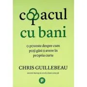 Copacul cu bani. O poveste despre cum poti gasi o avere in propria curte
