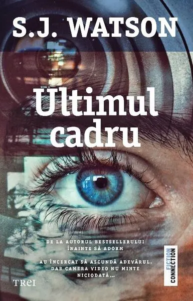 Ultimul cadru - Paperback brosat - S.J. Watson