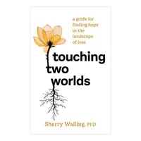 Touching Two Worlds