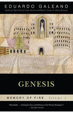 Genesis: Memory of Fire, Volume 1