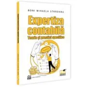 Expertiza contabila. Teorie si practici specifice