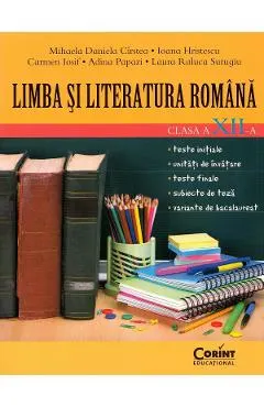 Limba si literatura romana - Clasa 12