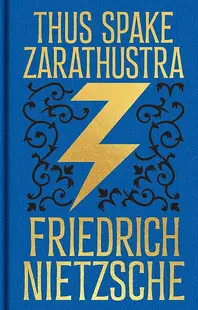 Thus Spake Zarathustra (Arcturus Ornate Classics)