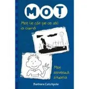 Mot (e cat pe ce sa) ia ciuma. Mot salveaza situatia