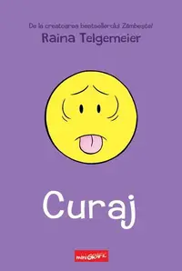 Curaj (Vol. 3) - Hardcover - Raina Telgemeier
