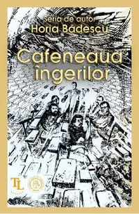 Cafeneaua ingerilor