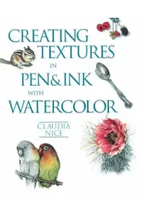 Creating Textures in Pen & Ink with Watercolor