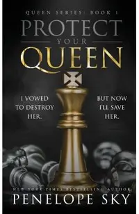 Protect Your Queen