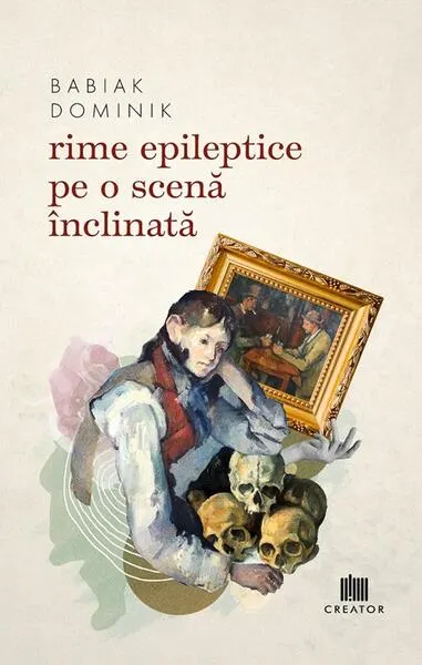 Rime epileptice pe o scenă înclinată - Paperback - Babiak Dominik