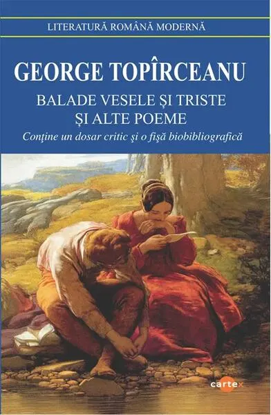 Balade vesele și triste și alte poeme - Paperback brosat - George Topîrceanu