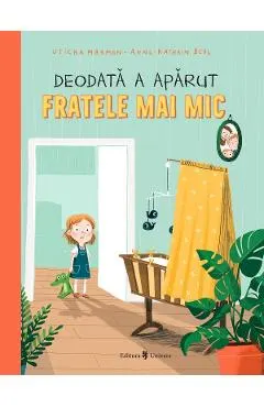 Deodata a aparut fratele mai mic
