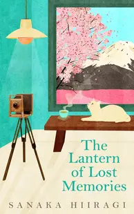 The Lantern of Lost Memories (Paperback)