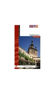 Sighișoara. Ghid turistic (engleză) - Paperback brosat - Mariana Pascaru