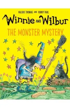 Winnie and Wilbur: The Monster Mystery PB