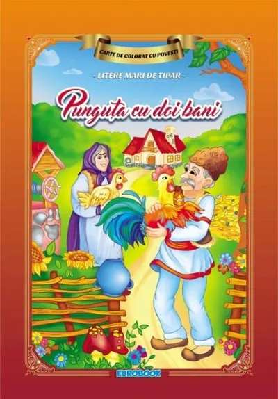 Carte de colorat cu povești scrisă cu litere mari de tipar. Punguța cu doi bani - Paperback