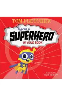 There's a Superhero in Your Book