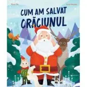 Cum am salvat Craciunul