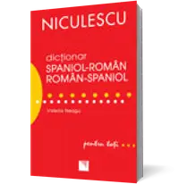 Dictionar roman-spaniol / spaniol-roman pentru toti