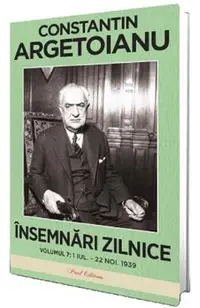 Insemnari zilnice Vol.7: 1 iulie - 22 noiembrie 1939