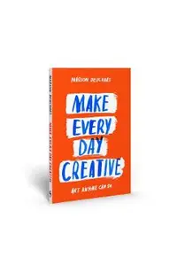 Make Every Day Creative