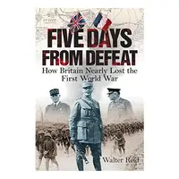 Five Days From Defeat